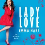 Lady Love, Emma Hart