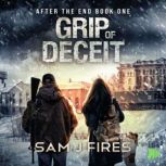 Grip of Deceit, Sam J. Fires