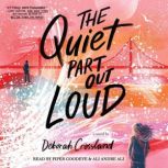 The Quiet Part Out Loud, Deborah Crossland