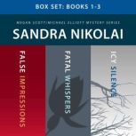 Megan ScottMichael Elliott Mystery B..., Sandra Nikolai