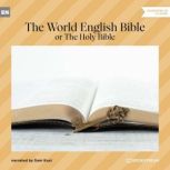 The World English Bible, Various Authors