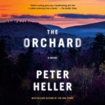 The Orchard, Peter Heller