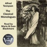The Classical Monologues, Lord Tennyson Alfred