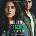 Hidden Agenda, Lisa Harris