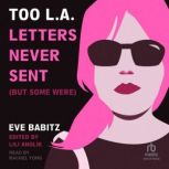Too L.A., Eve Babitz