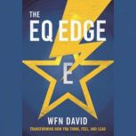 The EQ Edge Transforming How You Thi..., WFN David