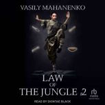 Law of the Jungle 2, Vasily Mahanenko