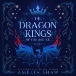 Dragon Kings Omnibus Books 15, Amelia Shaw