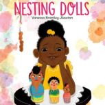 Nesting Dolls, Vanessa BrantleyNewton