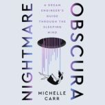 Nightmare Obscura, Michelle Carr