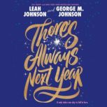 Theres Always Next Year, Leah Johnson