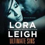 Ultimate Sins, Lora Leigh