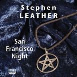 San Francisco Night, Stephen Leather