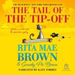 The Tail of the TipOff, Rita Mae Brown