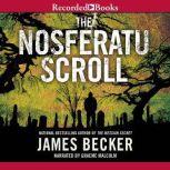 The Nosferatu Scroll, James Becker