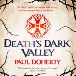 Deaths Dark Valley Hugh Corbett 20..., Paul Doherty