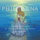 My Name is Philomena, Fr. Peregrine Fletcher, OPraem