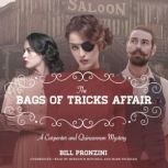 The Bags of Tricks Affair, Bill Pronzini