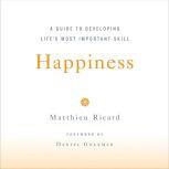 Happiness, Matthieu Ricard