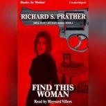 Find This Woman, Richard S. Prather