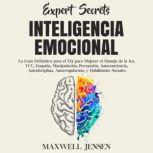 Secretos de Expertos  Inteligencia E..., Maxwell Jensen
