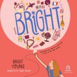 Bright, Brigit Young
