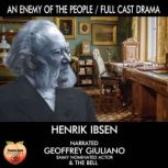 An Enemy Of The People, Henrik Ibsen