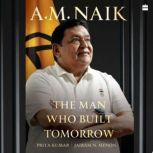 A.M. Naik, Priya Kumar