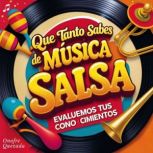 Que tanto sabes de Musica  Salsa  Ev..., Onofre Quezada