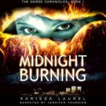 Midnight Burning, Karissa Laurel