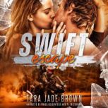 Swift Escape, Tara Jade Brown