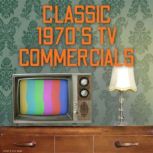 Classic 1970s TV Commercials, Various