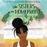 Like Sisters on the Homefront, Rita Williams-Garcia