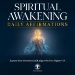 Spiritual Awakening Daily Affirmation..., Inner Wisdom