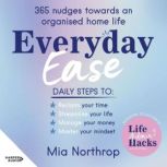 Everyday Ease, Mia Northrop