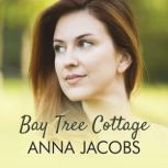 Bay Tree Cottage, Anna Jacobs