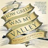 How Green Was My Valley, Richard Llewellyn