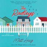 The Radleys, Matt Haig