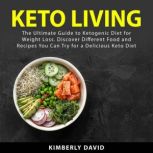 Keto Living, Kimberly David