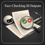 FactChecking AI Outputs, Luke Beatty