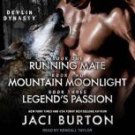 Running Mate, Mountain Moonlight,  L..., Jaci Burton