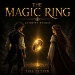 The Magic Ring, La MotteFouque
