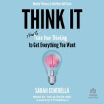 Think It, Sarah Centrella