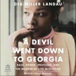 A Devil Went Down to Georgia, Deb Miller Landau