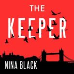 The Keeper, Nina Black