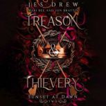 Treason  Thievery, Jes Drew