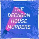 The Decagon House Murders, Yukito Ayatsuji