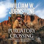 Purgatory Crossing, William W. Johnstone