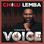 Finding My Voice, Chilu Lemba