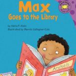 Max Goes to the Library, Adria Klein